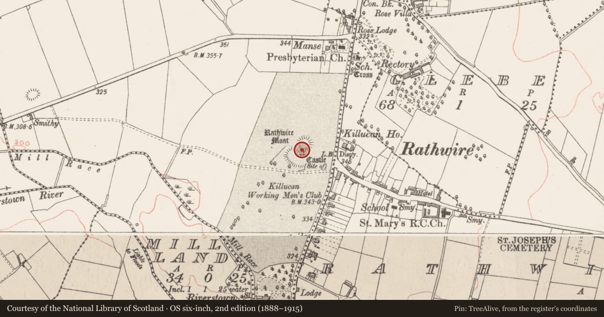 Ordnance Survey six-inch map, 2nd edition (1888–1915) covering the location of Castle - motte and bailey, Rathwire Upper, County Westmeath, with a pin at the register's coordinates