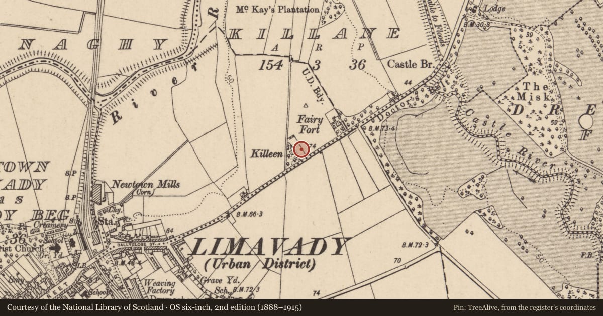 Ordnance Survey six-inch map, 2nd edition (1888–1915) covering the location of Killeen House, RathbradyMore, Causeway Coast and Glens, with a pin at the register's coordinates