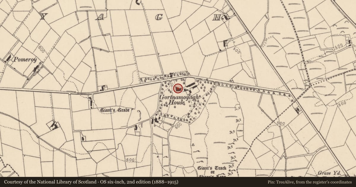Ordnance Survey six-inch map, 2nd edition (1888–1915) covering the location of Gortnamoyagh House, Causeway Coast and Glens, with a pin at the register's coordinates