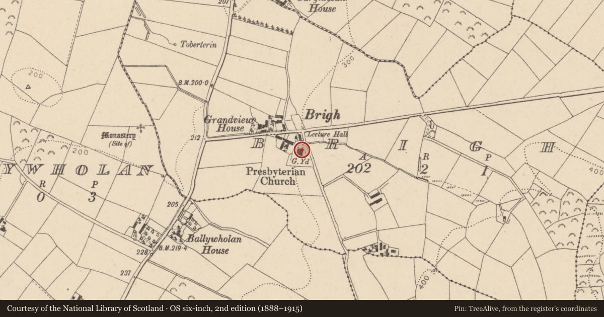 Ordnance Survey six-inch map, 2nd edition (1888–1915) covering the location of Brigh Presbyterian Church, Mid Ulster, with a pin at the register's coordinates