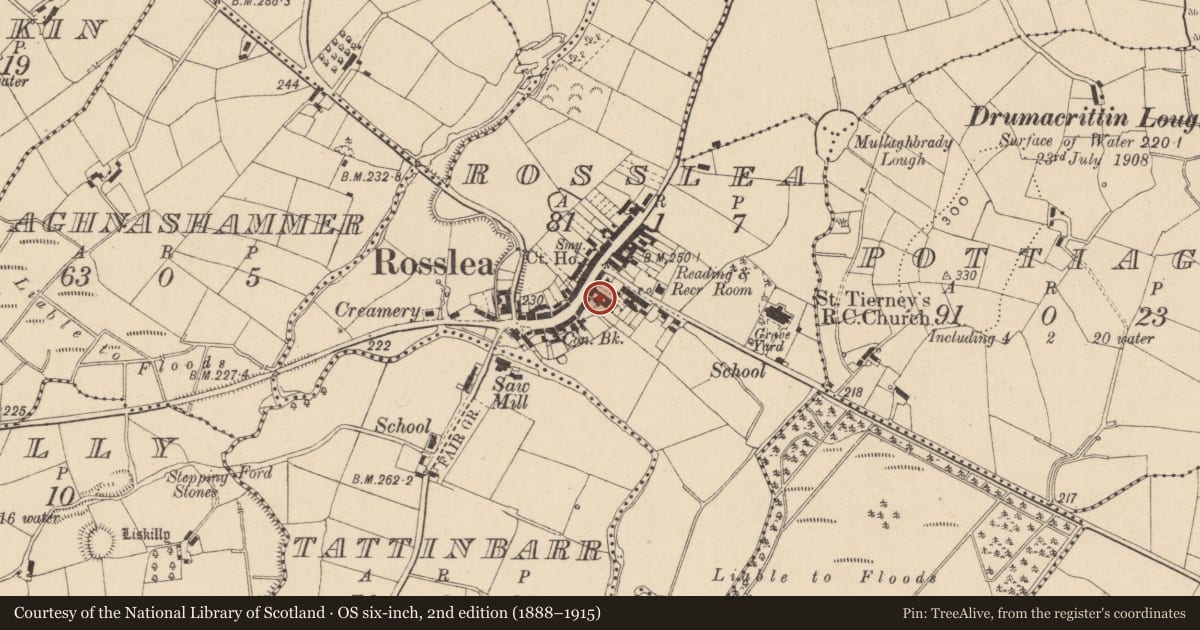 Ordnance Survey six-inch map, 2nd edition (1888–1915) covering the location of Main Street, Rosslea, Fermanagh and Omagh, with a pin at the register's coordinates