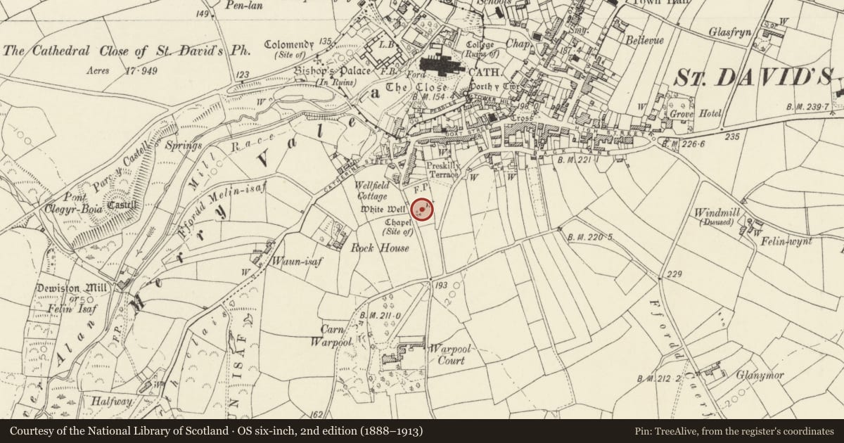 Ordnance Survey six-inch map, 2nd edition (1888–1913) covering the location of Whitewell, St. David's and the Cathedral Close, Pembrokeshire, with a pin at the register's coordinates
