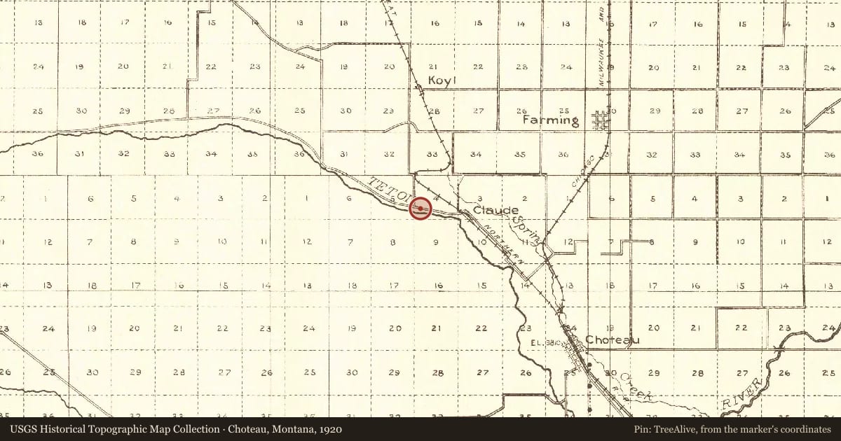 Choteau, Montana, 1920, covering the location of Blackfeet and Buffalo, with a pin at the marker's coordinates