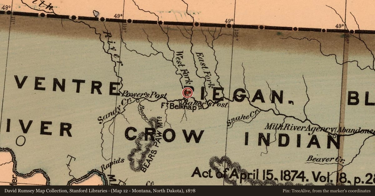 (Map 12 - Montana, North Dakota), 1878, covering the location of The Battle of Bears Paw, with a pin at the marker's coordinates